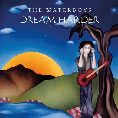 The Waterboys DREAM HARDER (180G) Vinyl Record
