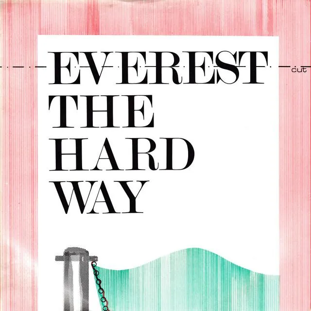 Everest The Hard Way
