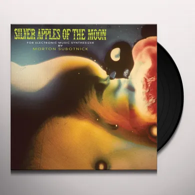 Morton Subotnick Silver Apples Of The Moon Vinyl Record