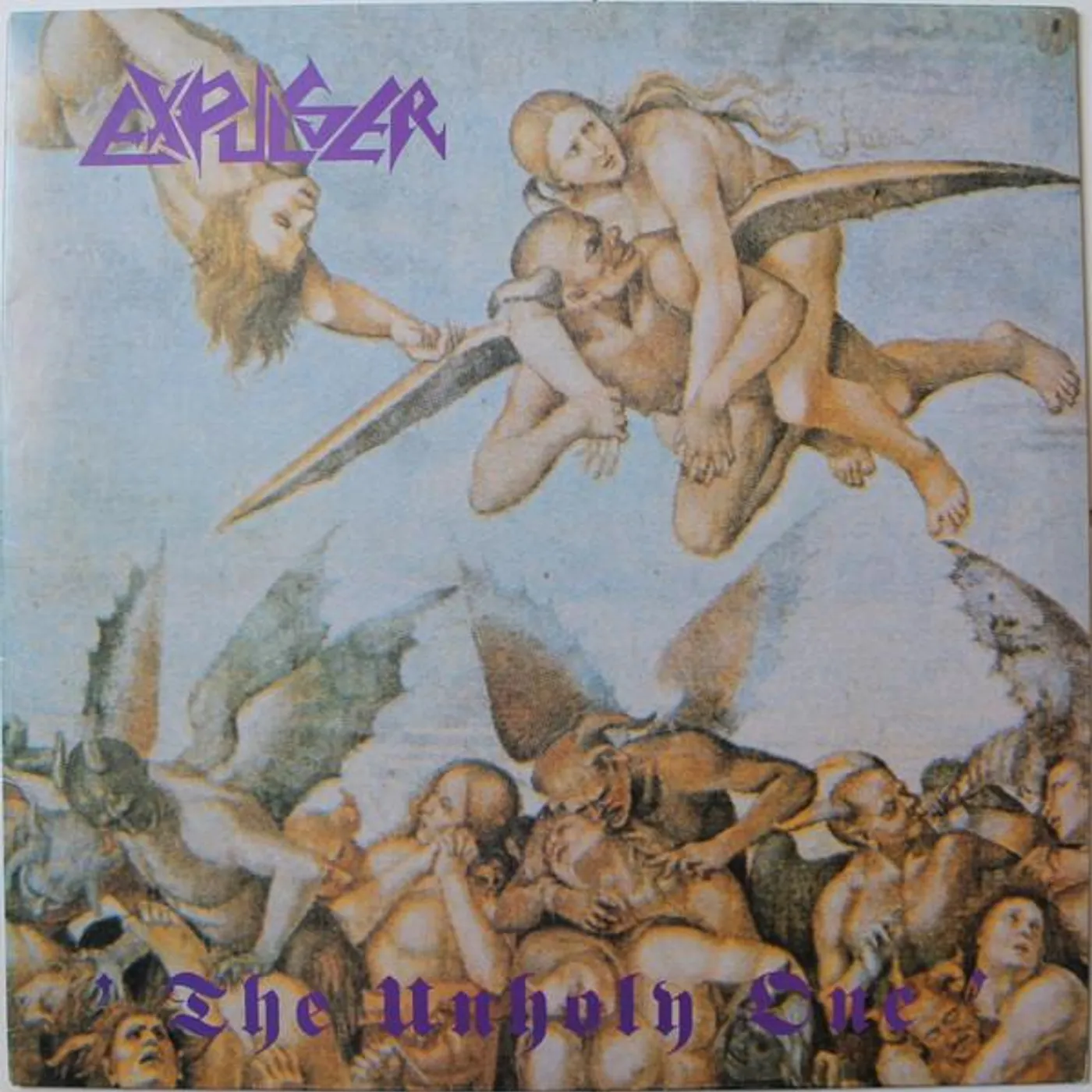 Expulser UNHOLY ONE Vinyl Record