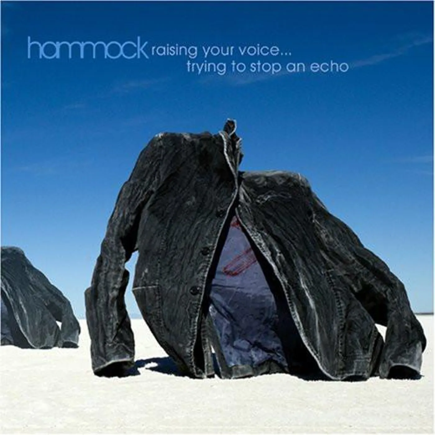 Hammock RAISING YOUR VOICE...TRYING TO STOP AN ECHO CD