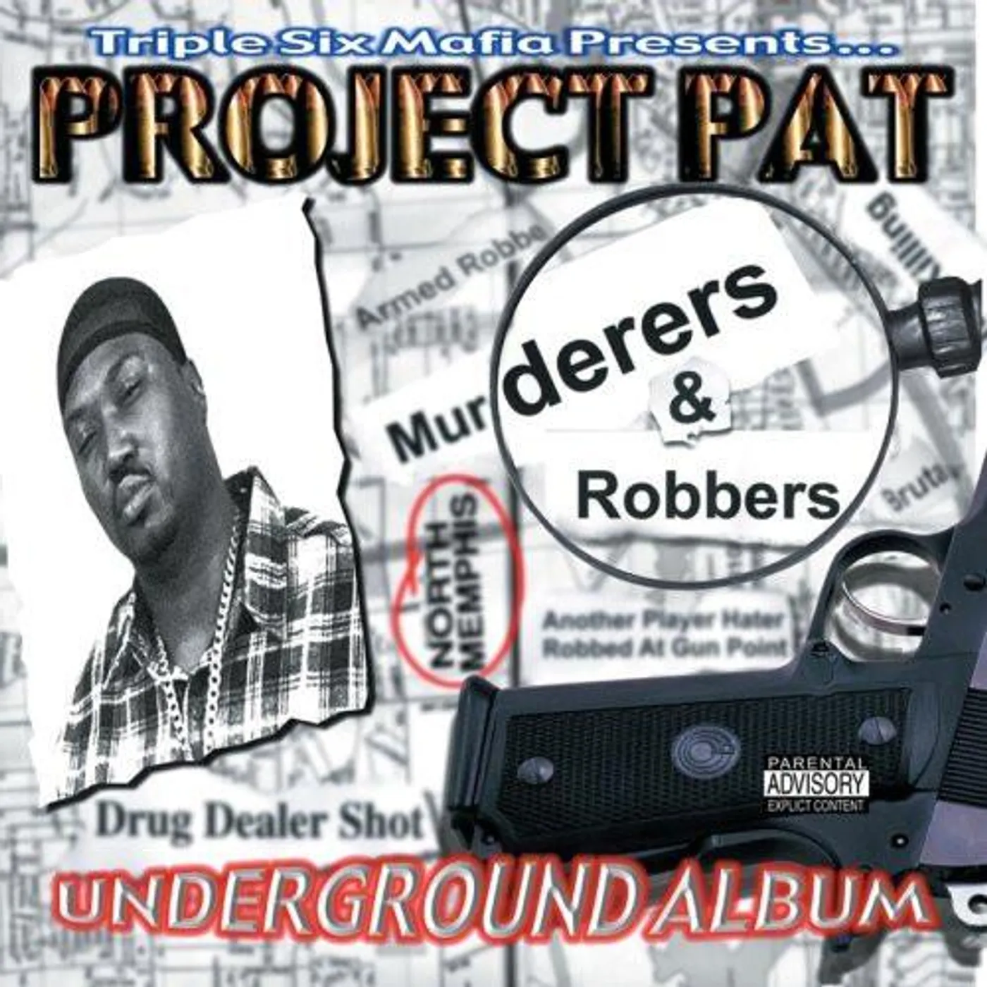 Project Pat Murderers & Robbers Vinyl Record