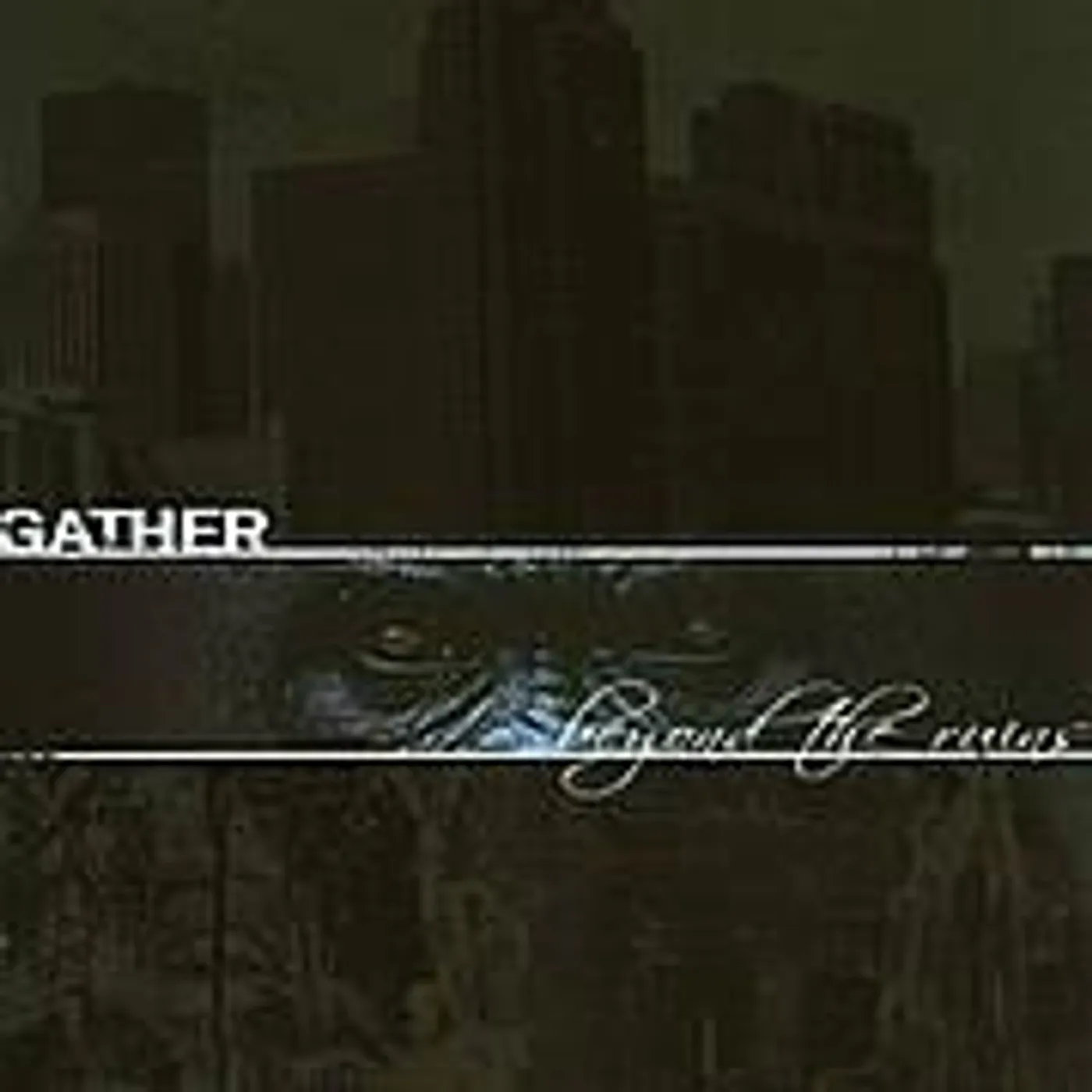 Gather BEYOND THE RUINS CD