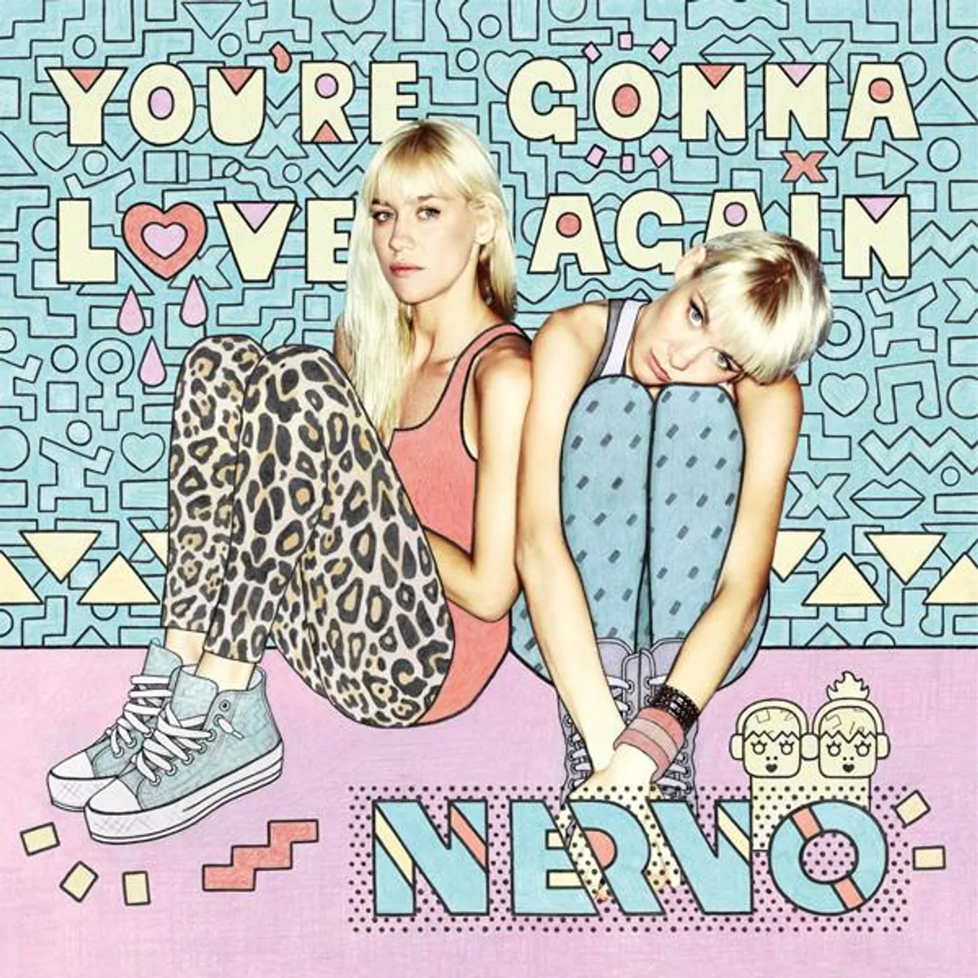 NERVO You're Gonna Love Again Vinyl Record