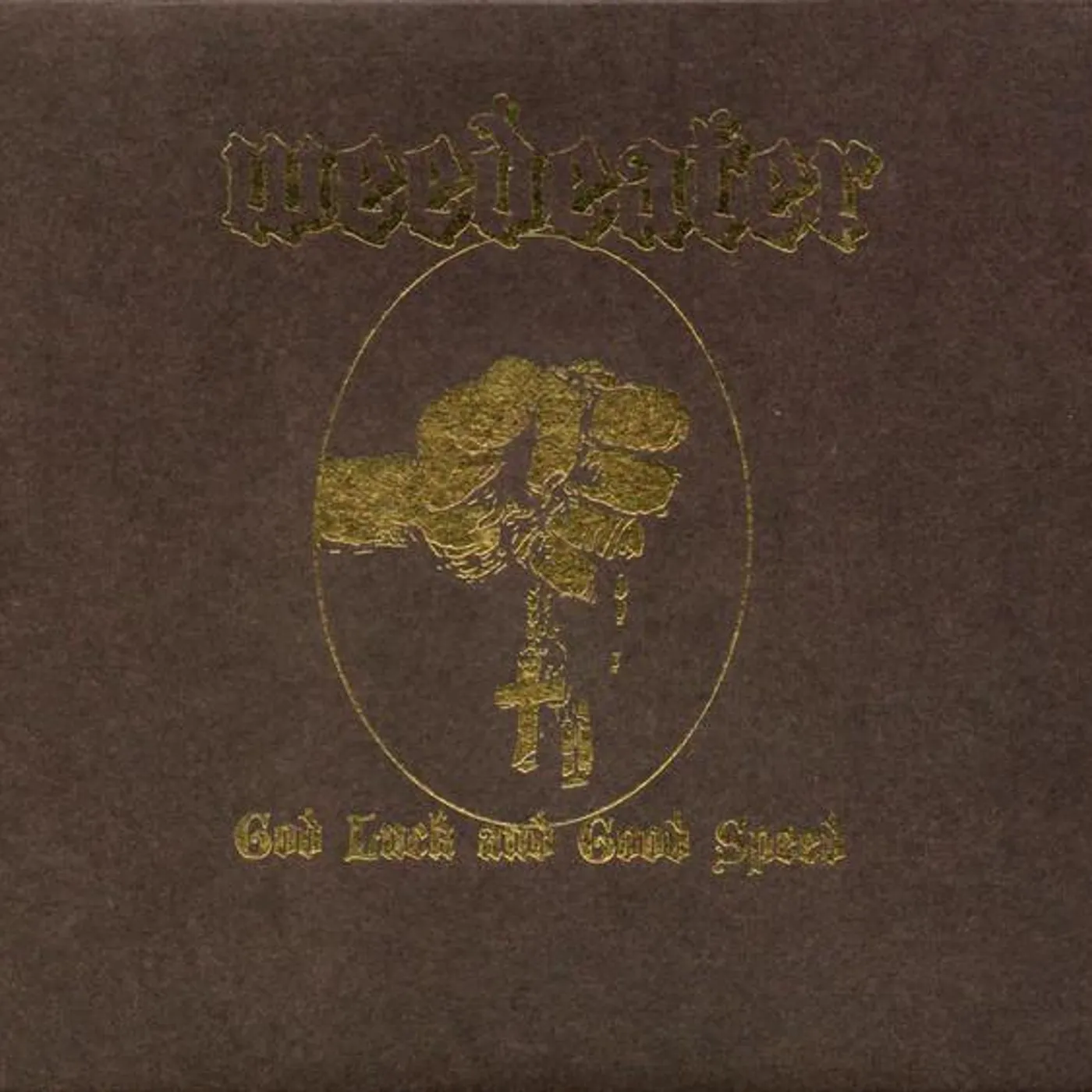 Weedeater GOD LUCK...AND GOOD SPEED Vinyl Record