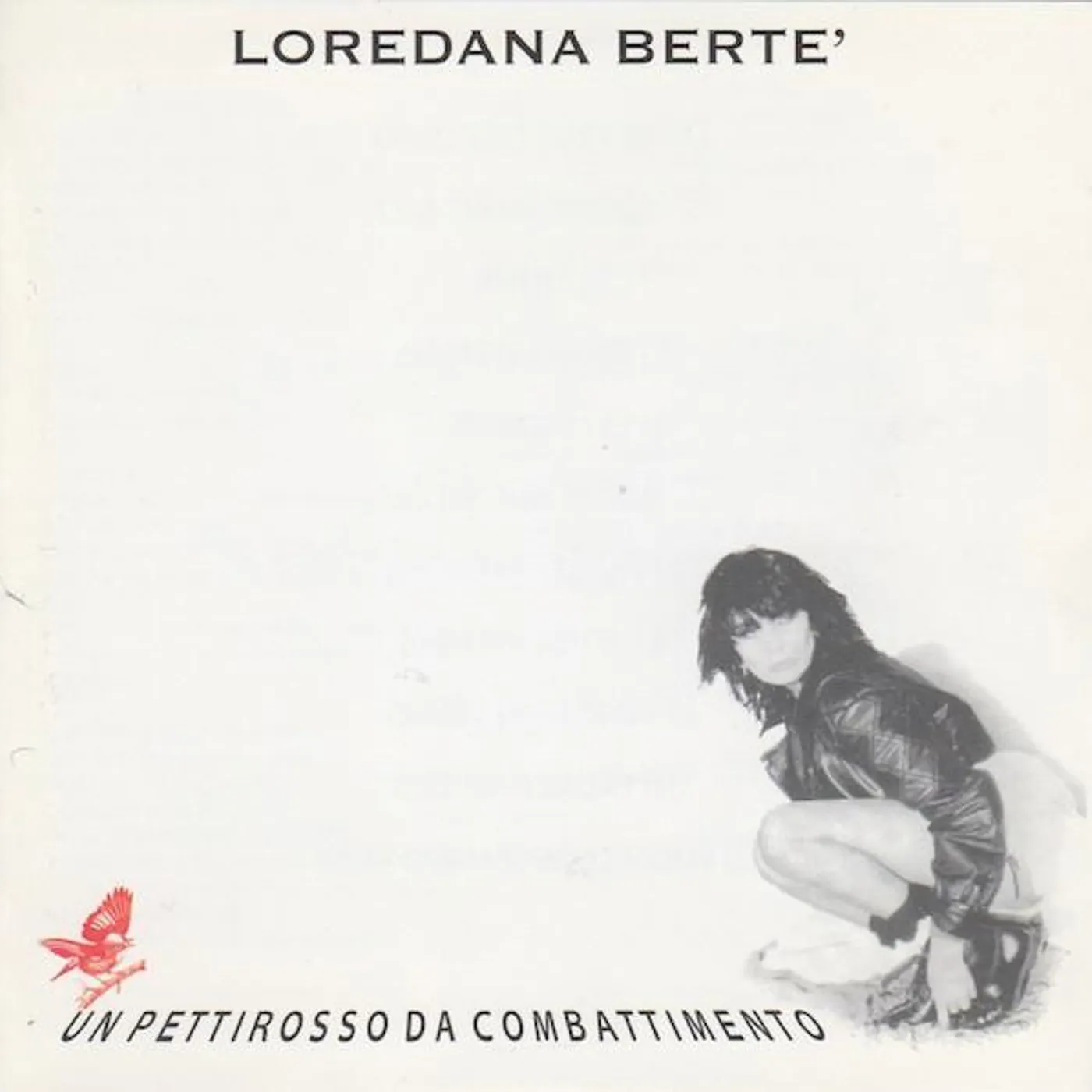 Loredana Bertè Un Pettirosso Da Combattimento Vinyl Record