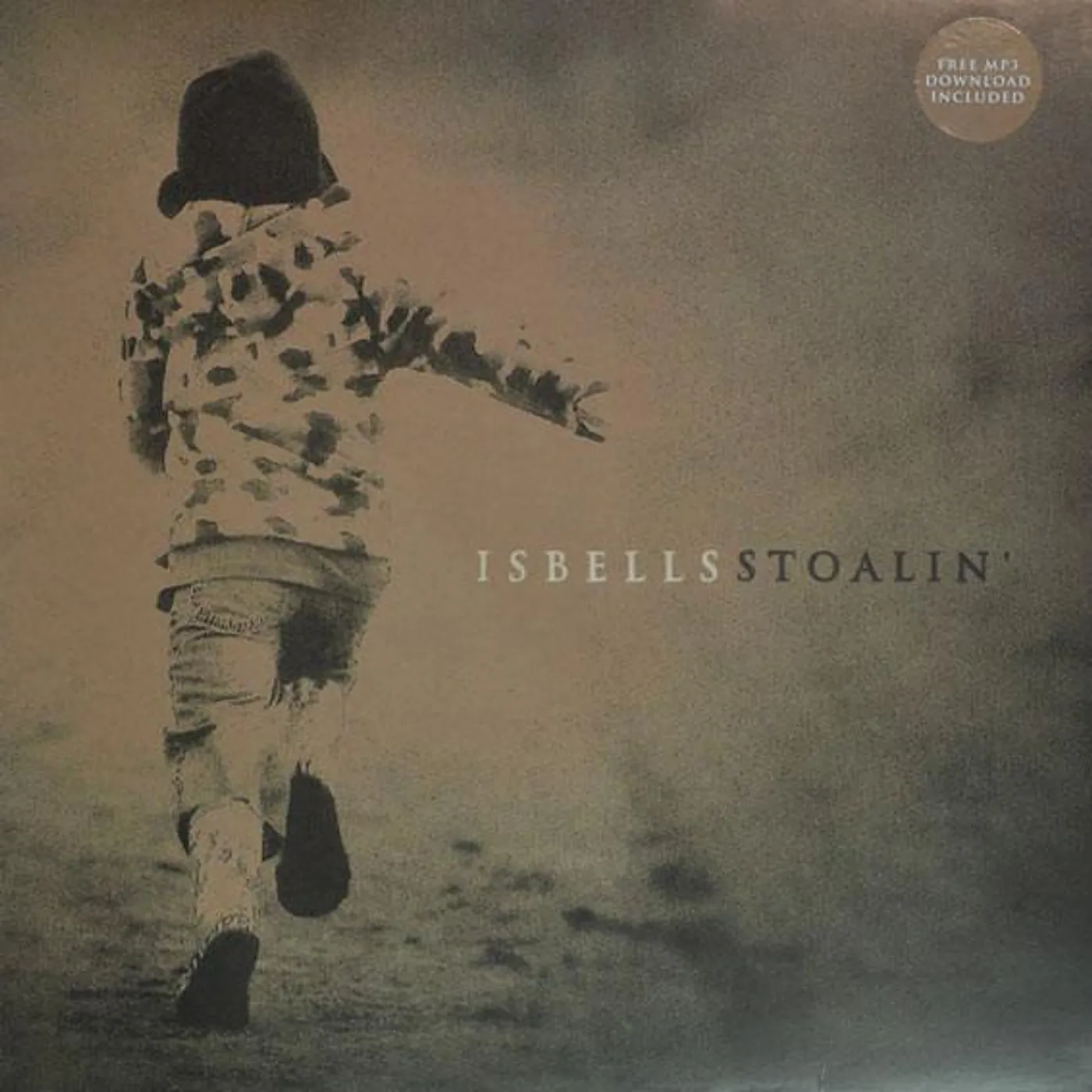 Isbells STOALIN' (PORT) (Vinyl)