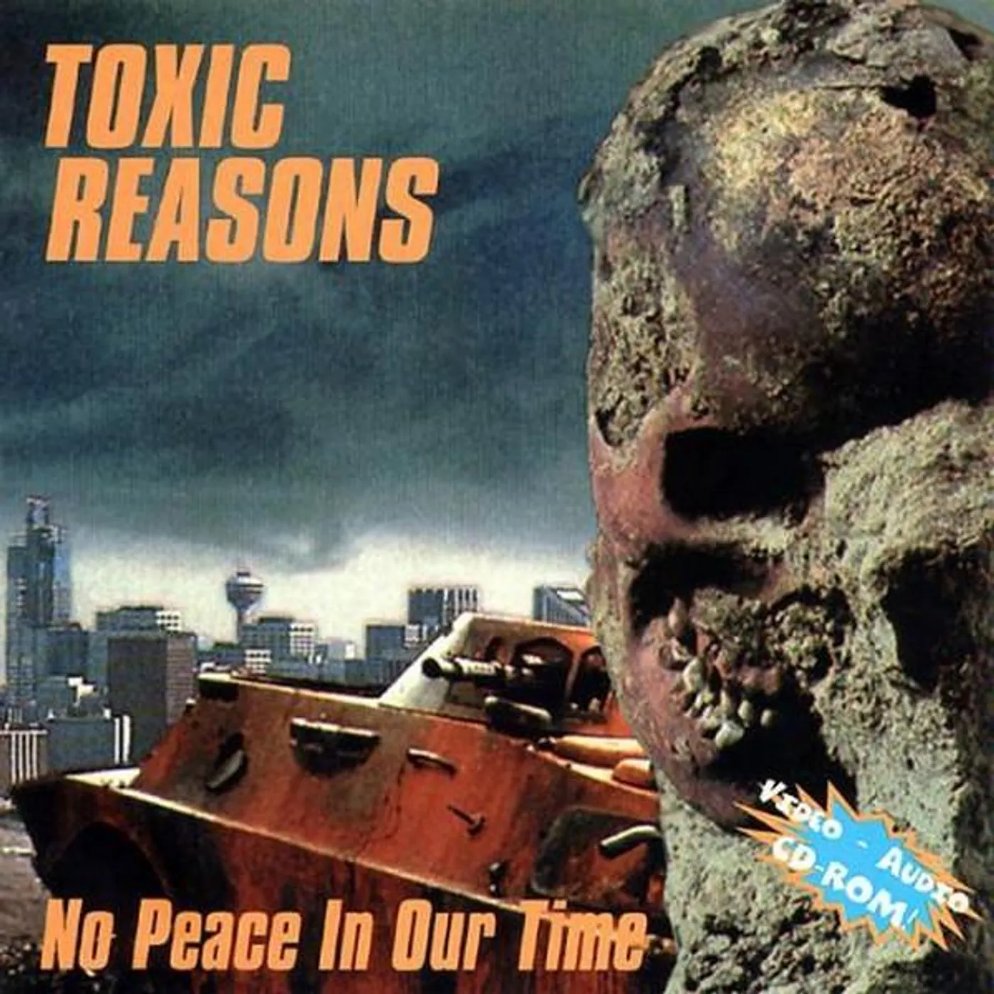 Toxic Reasons No Peace in Our Time Vinyl Record