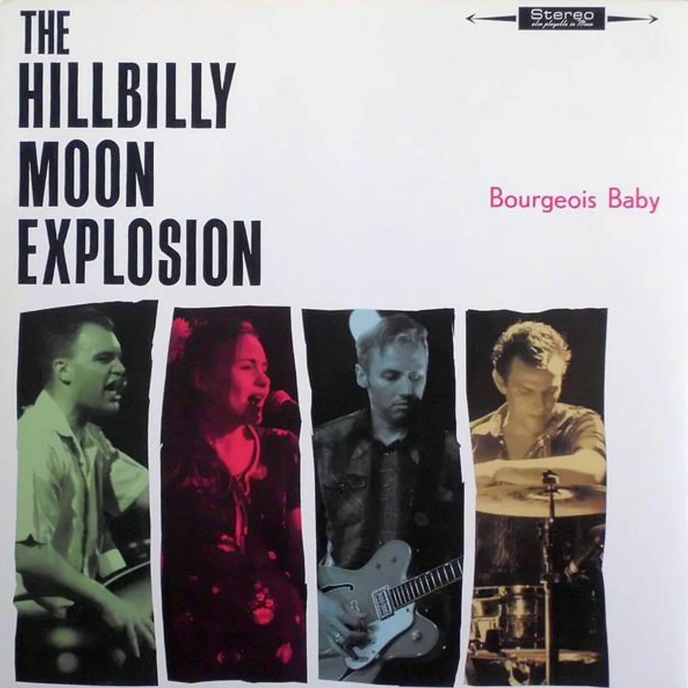 The Hillbilly Moon Explosion BOURGEOIS BABY Vinyl Record