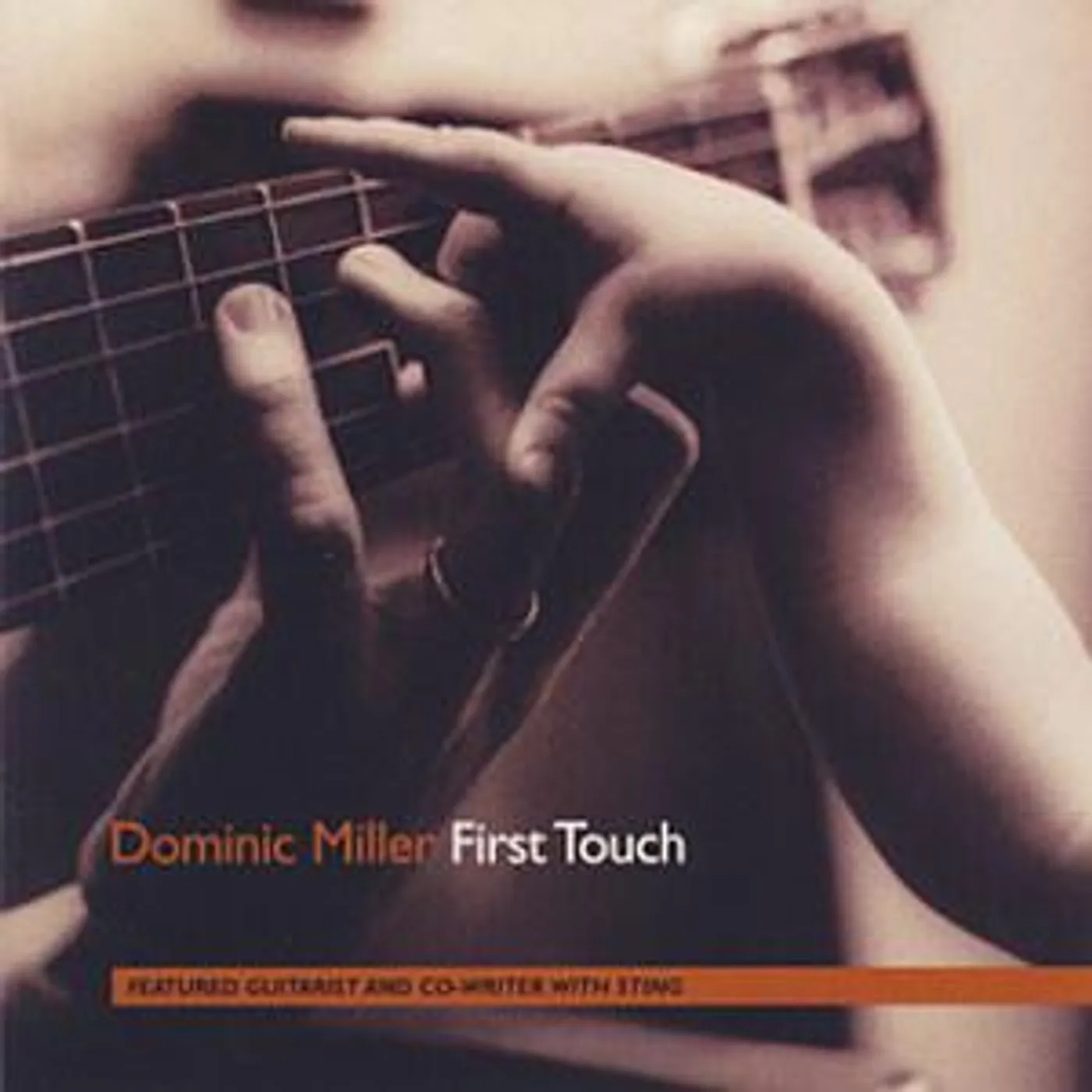 Dominic Miller FIRST TOUCH CD
