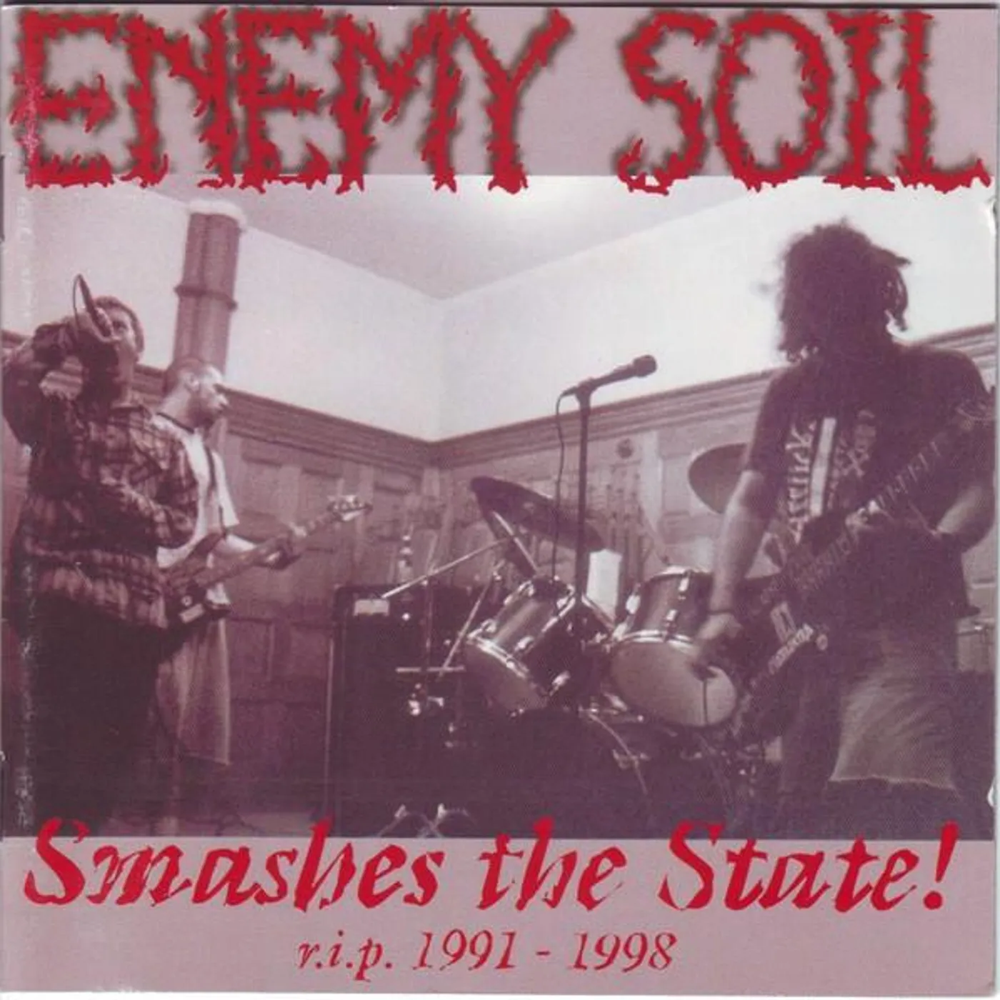Enemy Soil SMASHES THE STATE R.I.P. 1991-1998 CD