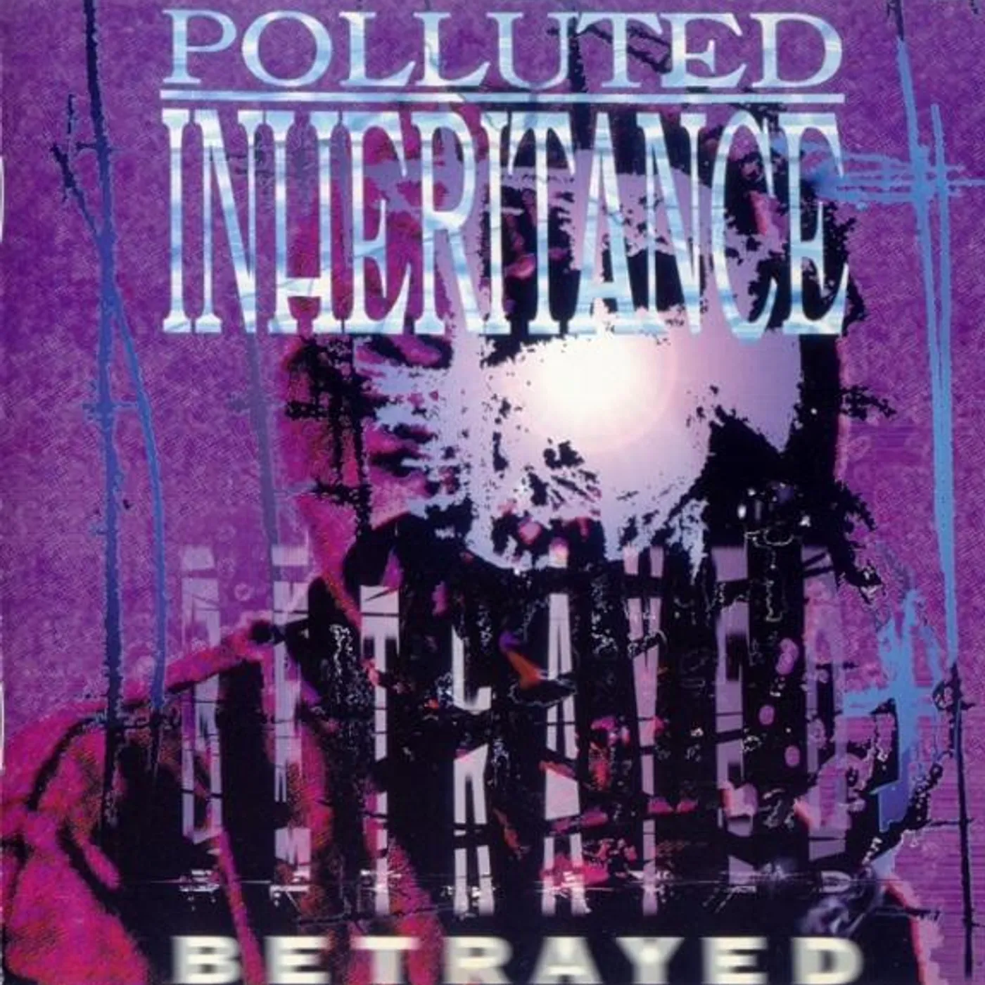 Polluted Inheritance Betrayed Vinyl Record