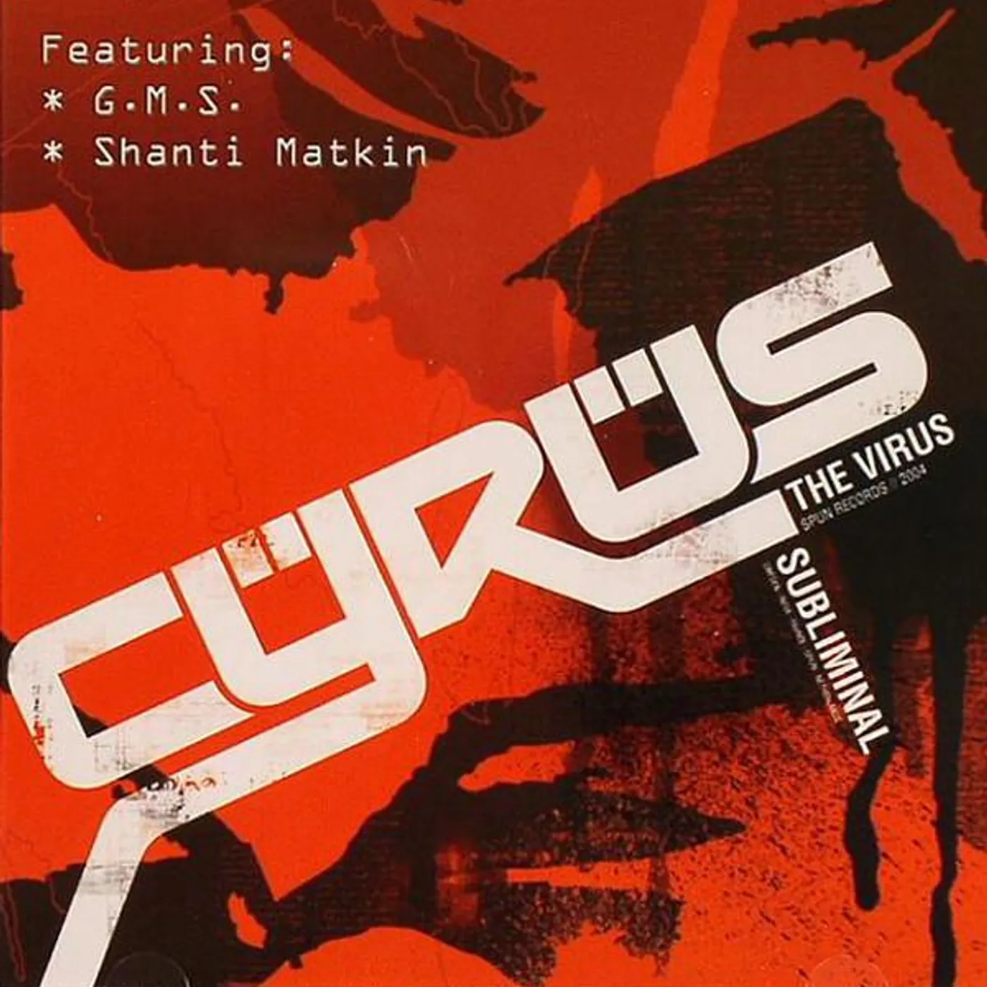 Cyrus The Virus SUBLIMINAL CD