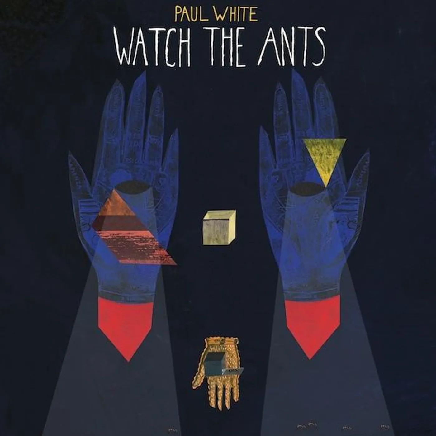 Paul White WATCH THE ANTS (Vinyl)