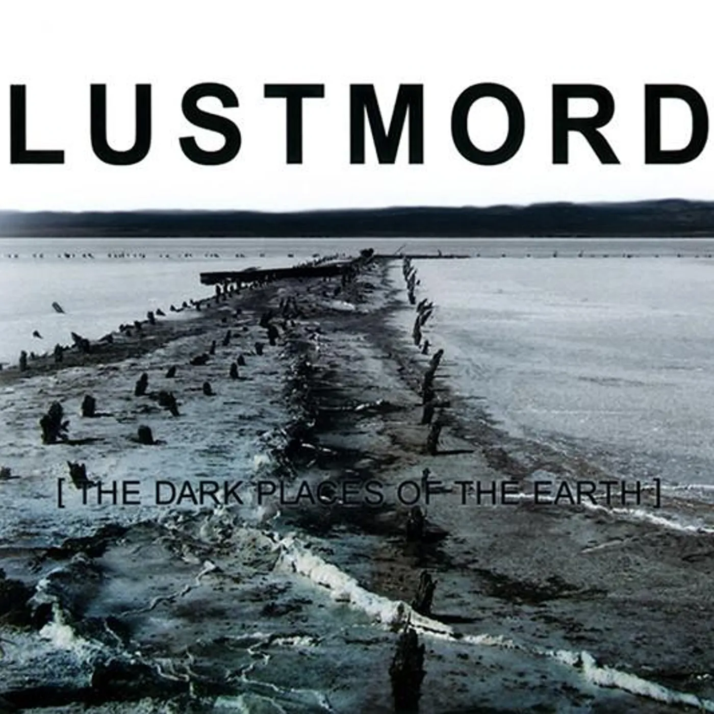 Lustmord DARK PLACES OF THE EARTH Vinyl Record