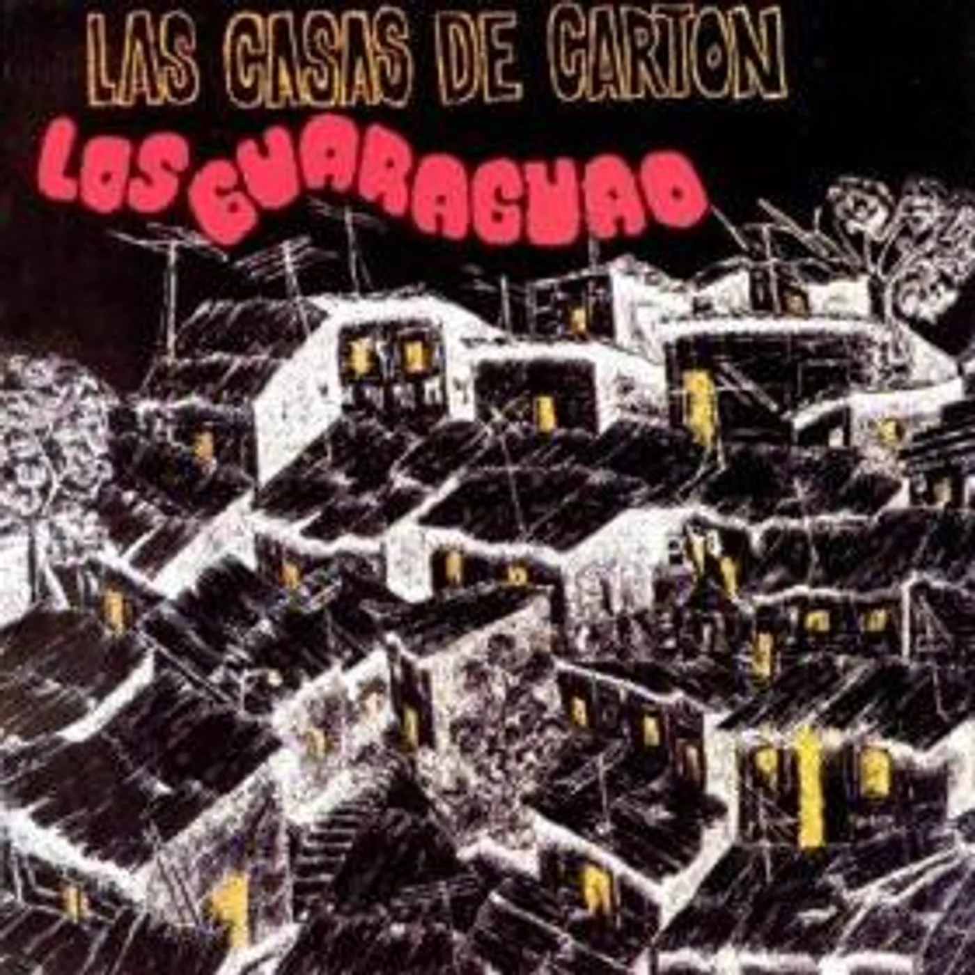Los Guaraguao LAS CASAS DE CARTON CD