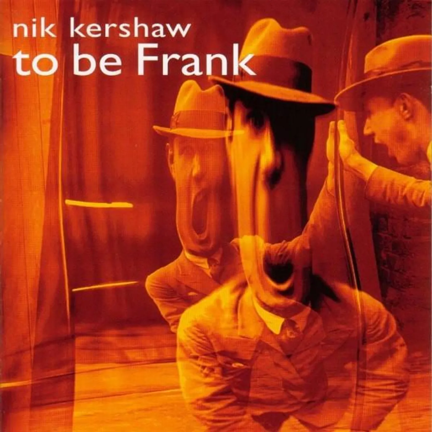 Nik Kershaw TO BE FRANK CD