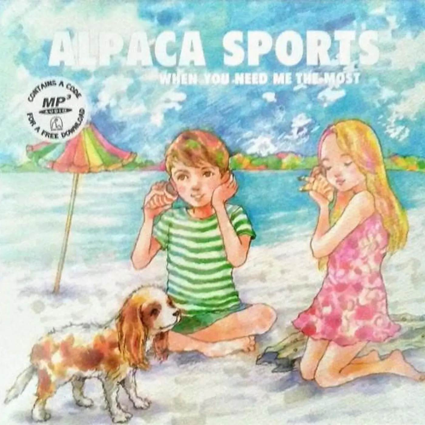 Alpaca Sports WHEN YOU NEED ME CD