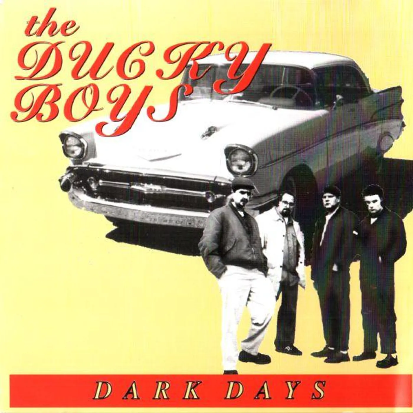 The Ducky Boys DARK DAYS CD