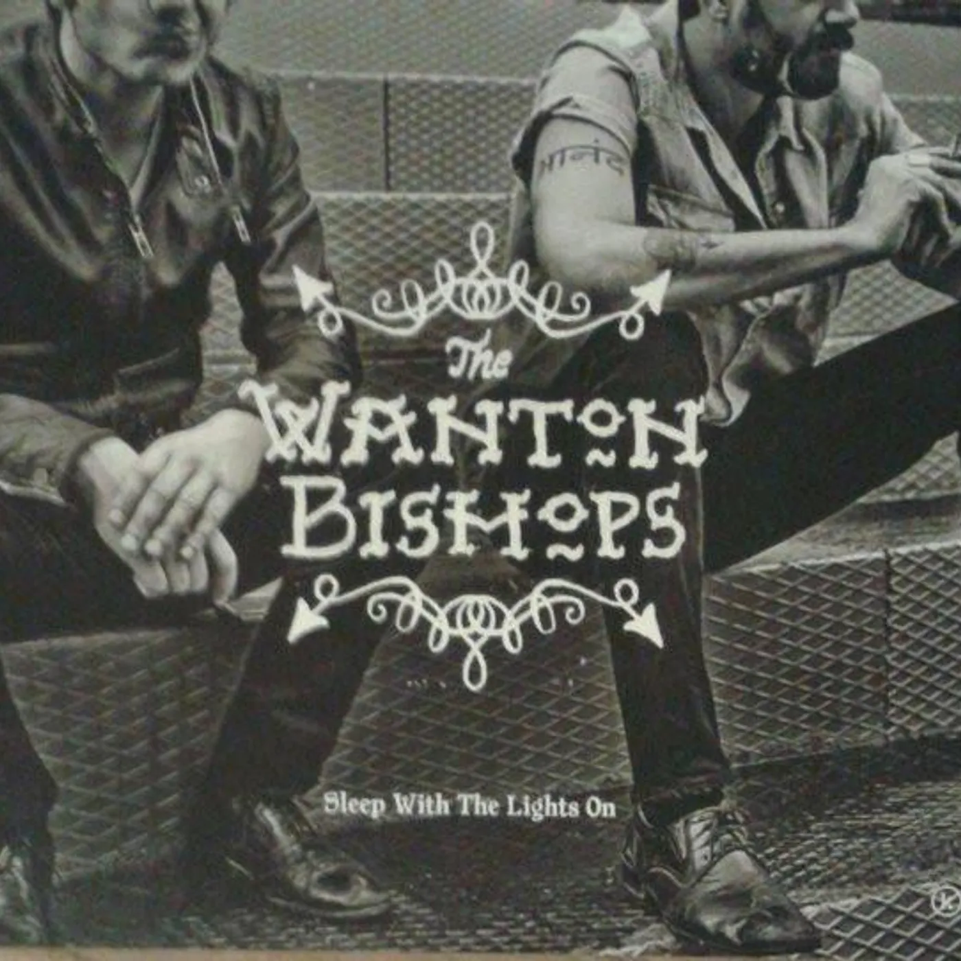 The Wanton Bishops SLEEP WITH THE LIGHTS ON Vinyl Record - UK Release