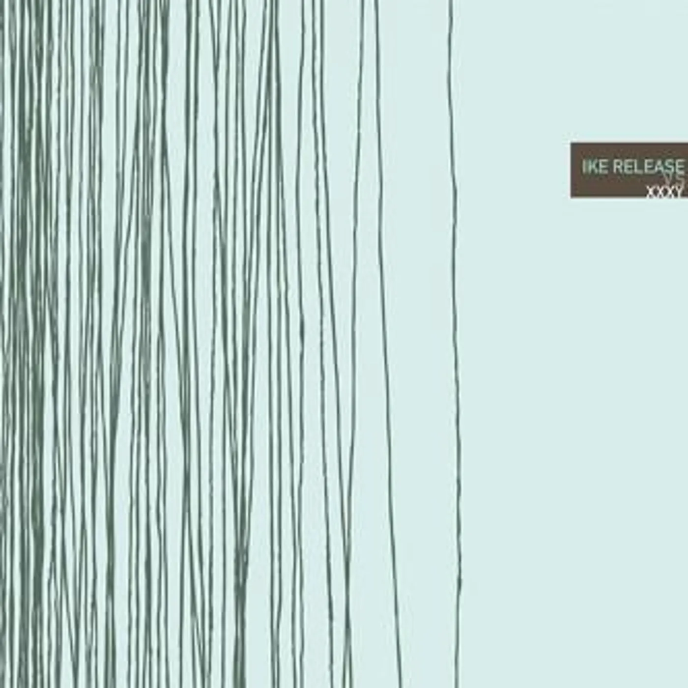 XXXY/Ike Release Vinyl Record