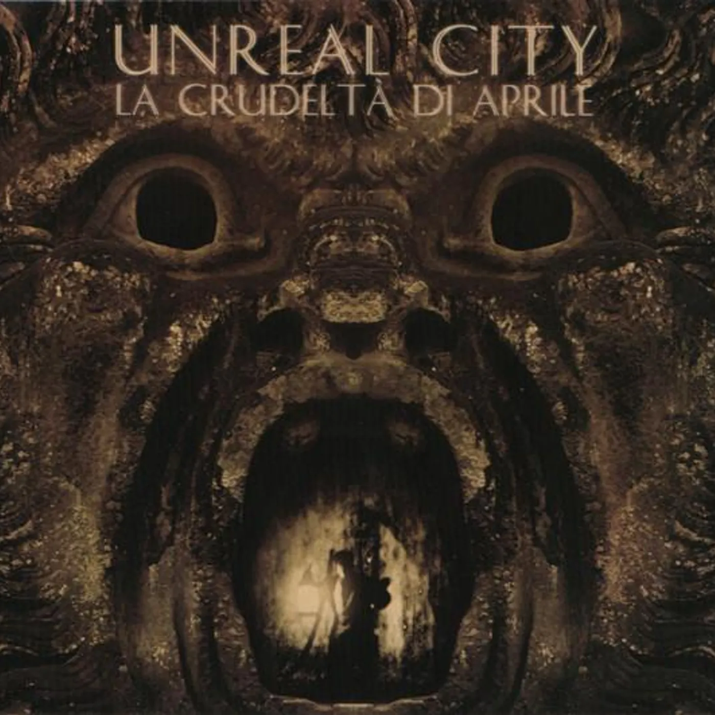Unreal City LA CRUDELTA DI APRILE CD