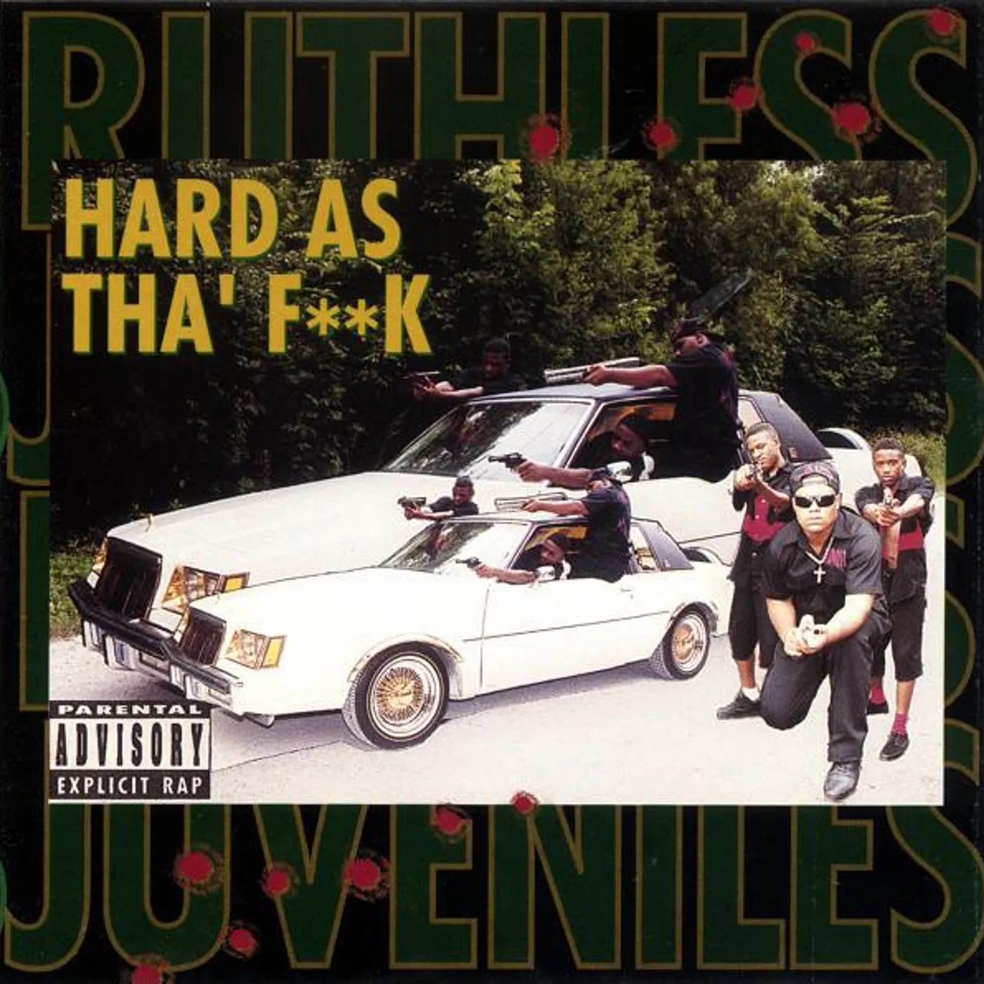 Ruthless Juveniles HARD AS THA F**K Vinyl Record