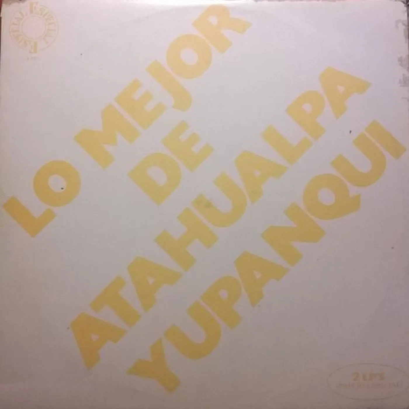 Atahualpa Yupanqui LO MEJOR DE CD