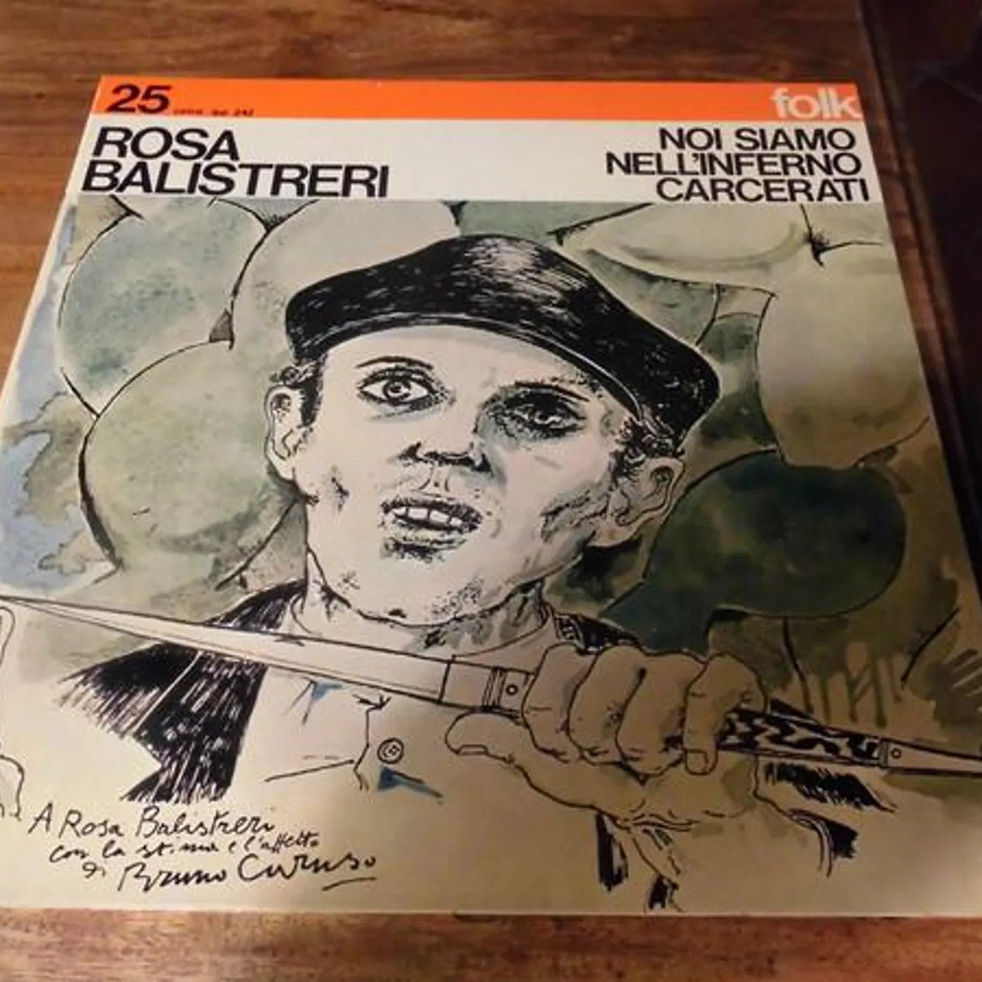 Rosa Balistreri NOI SIAMO NELL INFERNO CARCERATI Vinyl Record