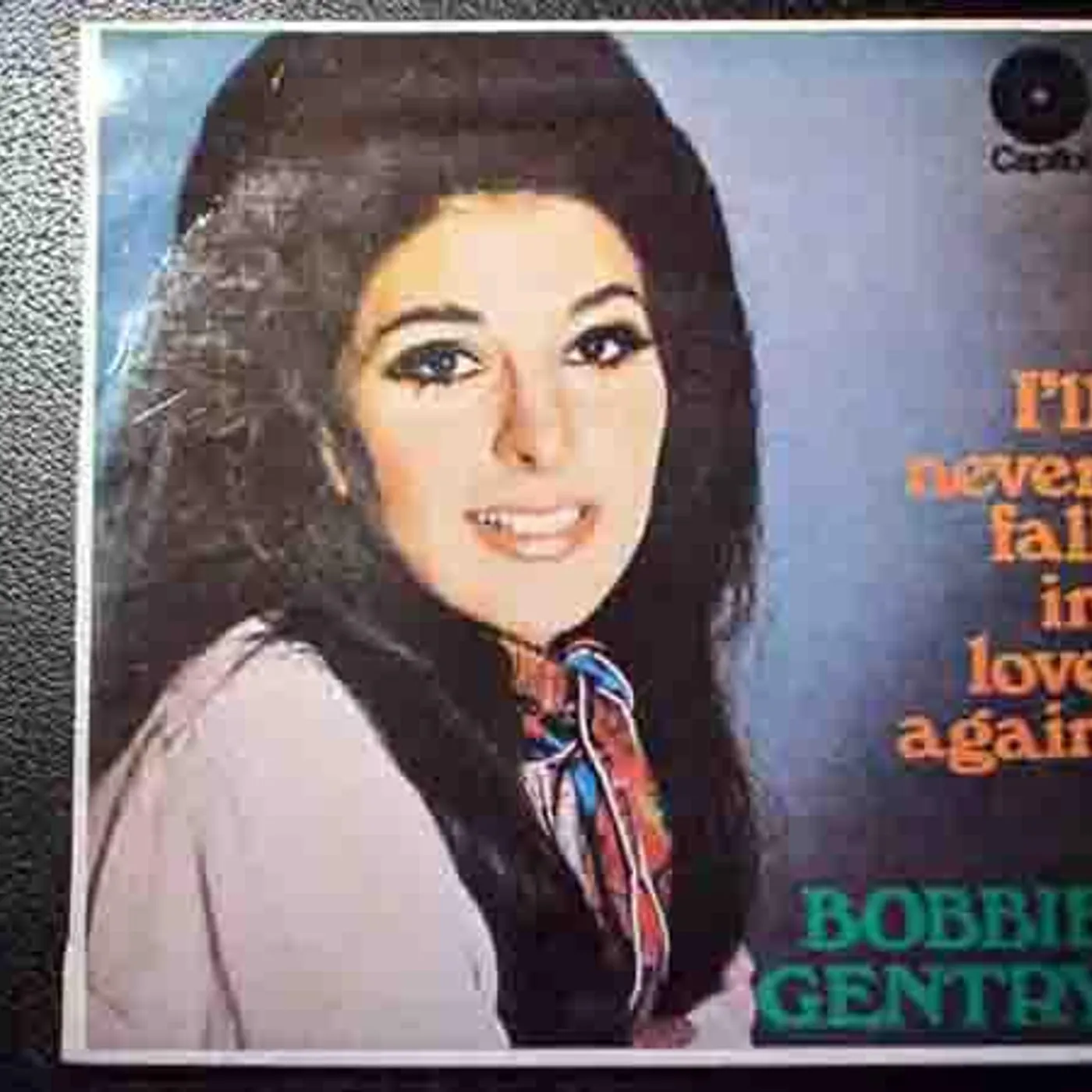 Bobbie Gentry I'LL NEVER FALL IN LOVE Vinyl Record