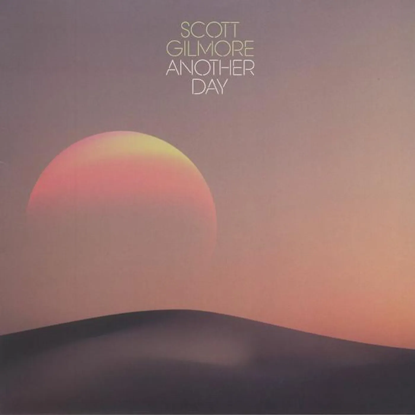 Scott Gilmore Another Day Vinyl Record