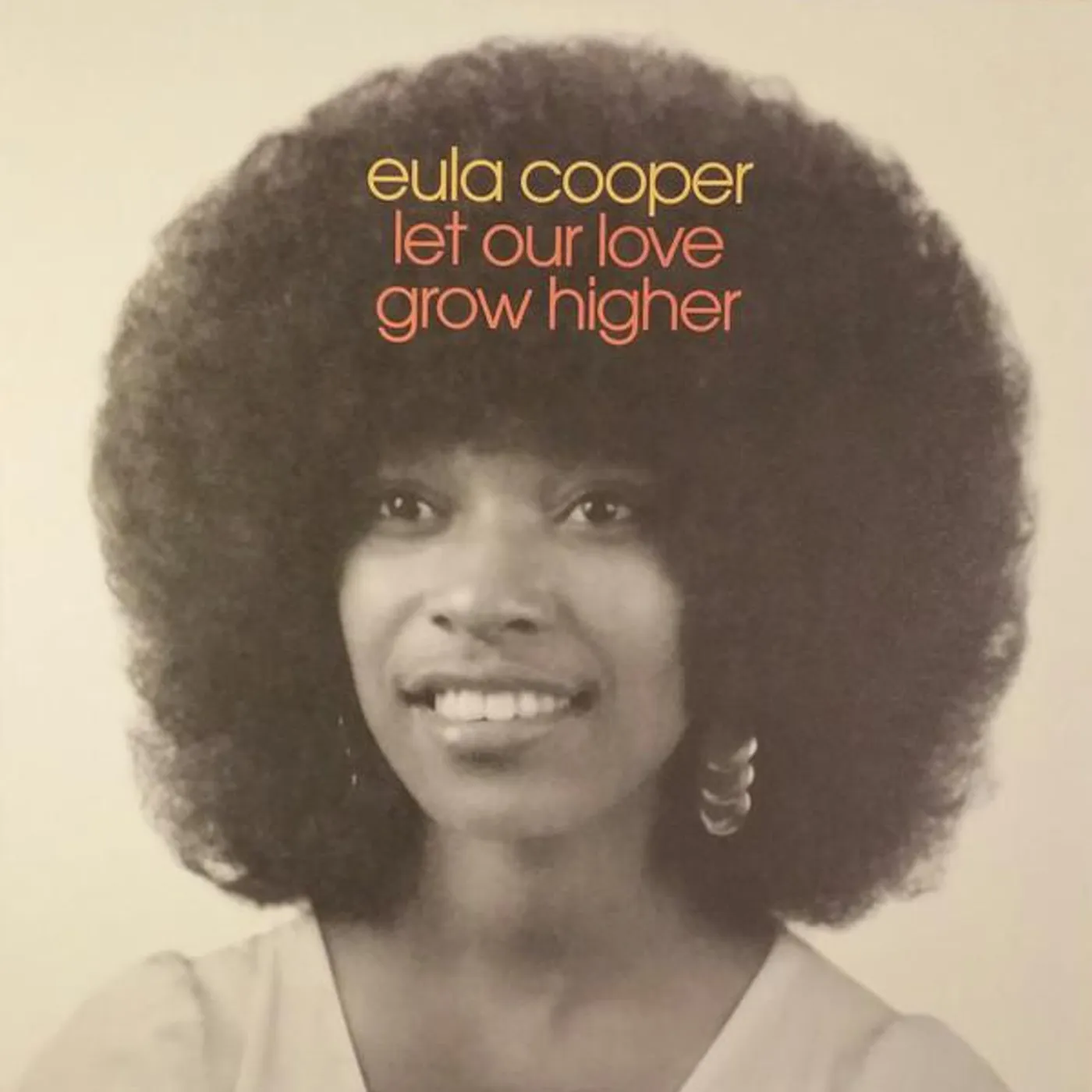 Eula Cooper Let Our Love Grow Higher Vinyl Record