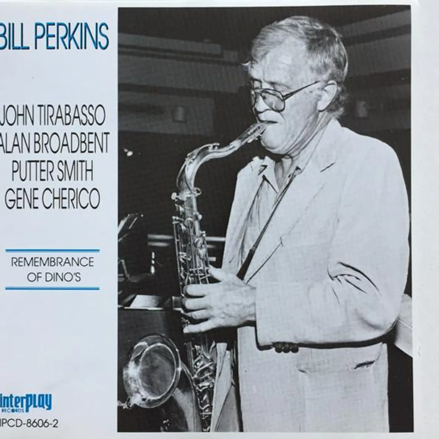 Bill Perkins REMEMBRANCE OF DINO'S CD