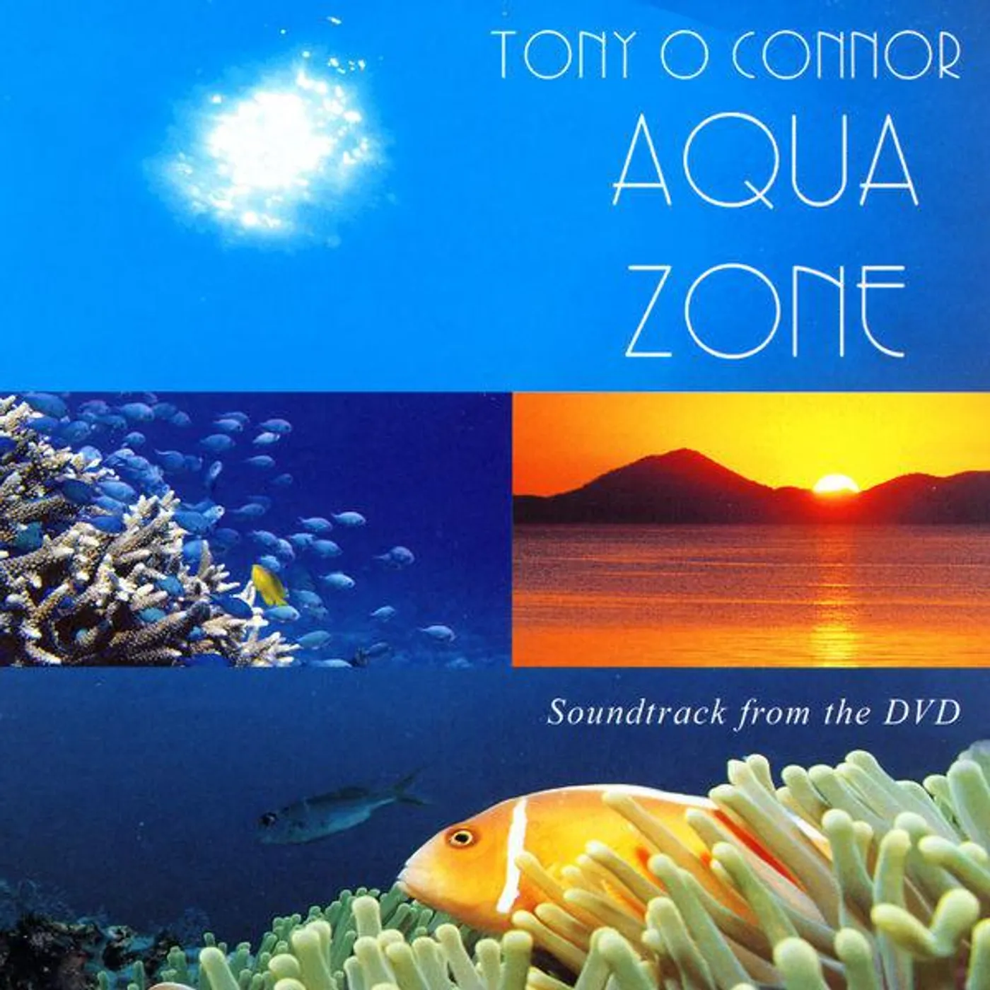Tony O'Connor AQUA ZONE CD