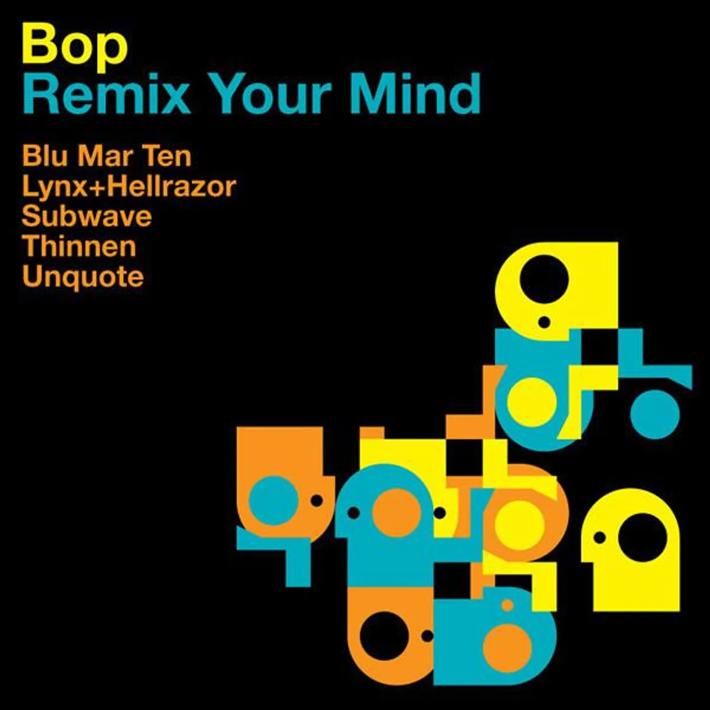 BOP REMIX YOUR MIND Vinyl Record - UK Release