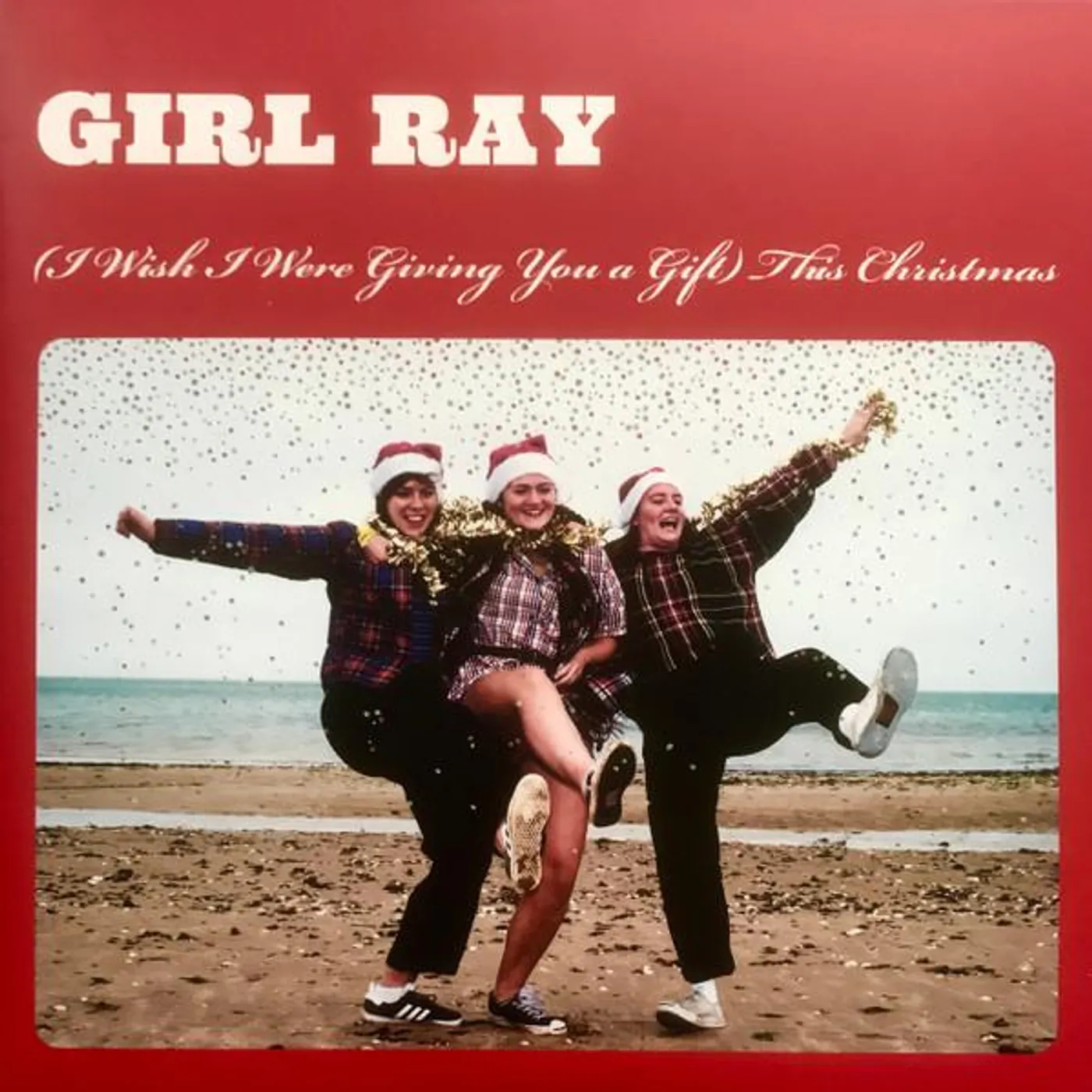Girl Ray (I WISH I WERE GIVING YOU A GIFT) THIS CHRISTMAS Vinyl Record