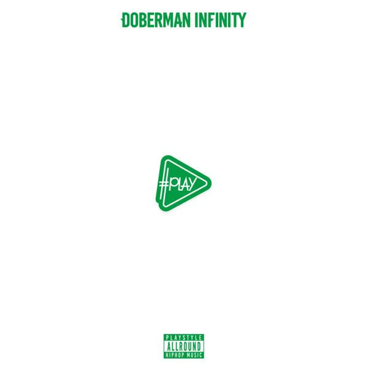 DOBERMAN INFINITY #PLAY CD