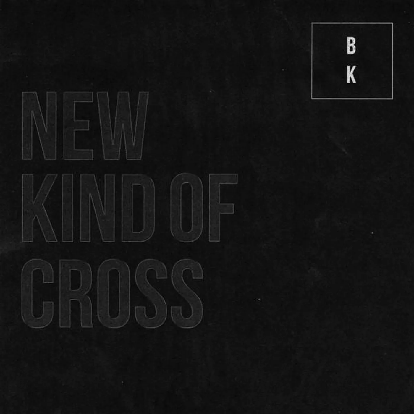 Buzz Kull NEW KIND OF CROSS CD