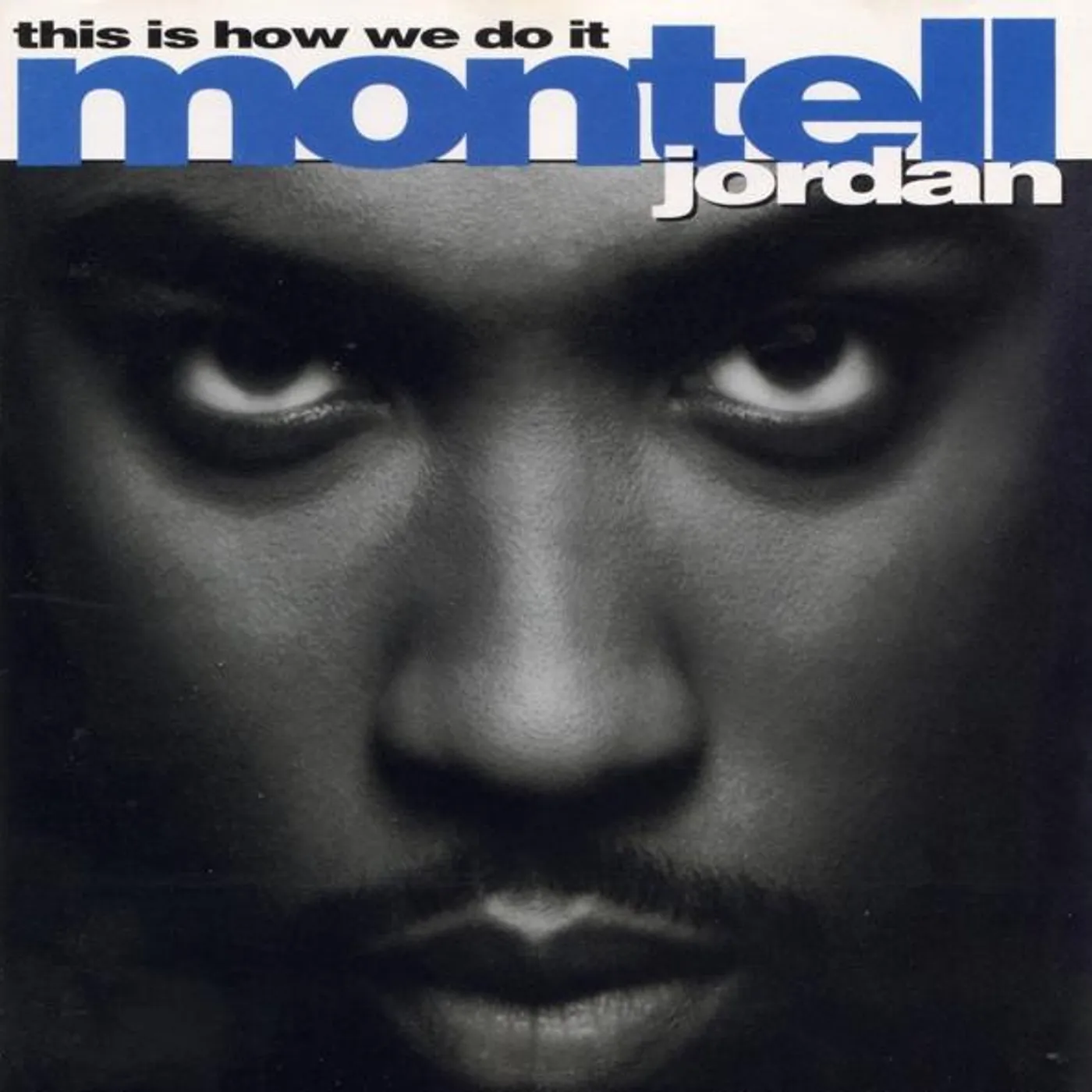 Montell Jordan THIS IS HOW WE DO IT (2LP) Vinyl Record