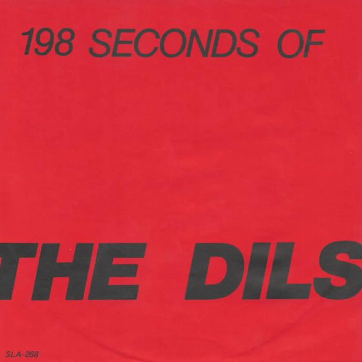 198 Seconds Of The Dils Vinyl Record
