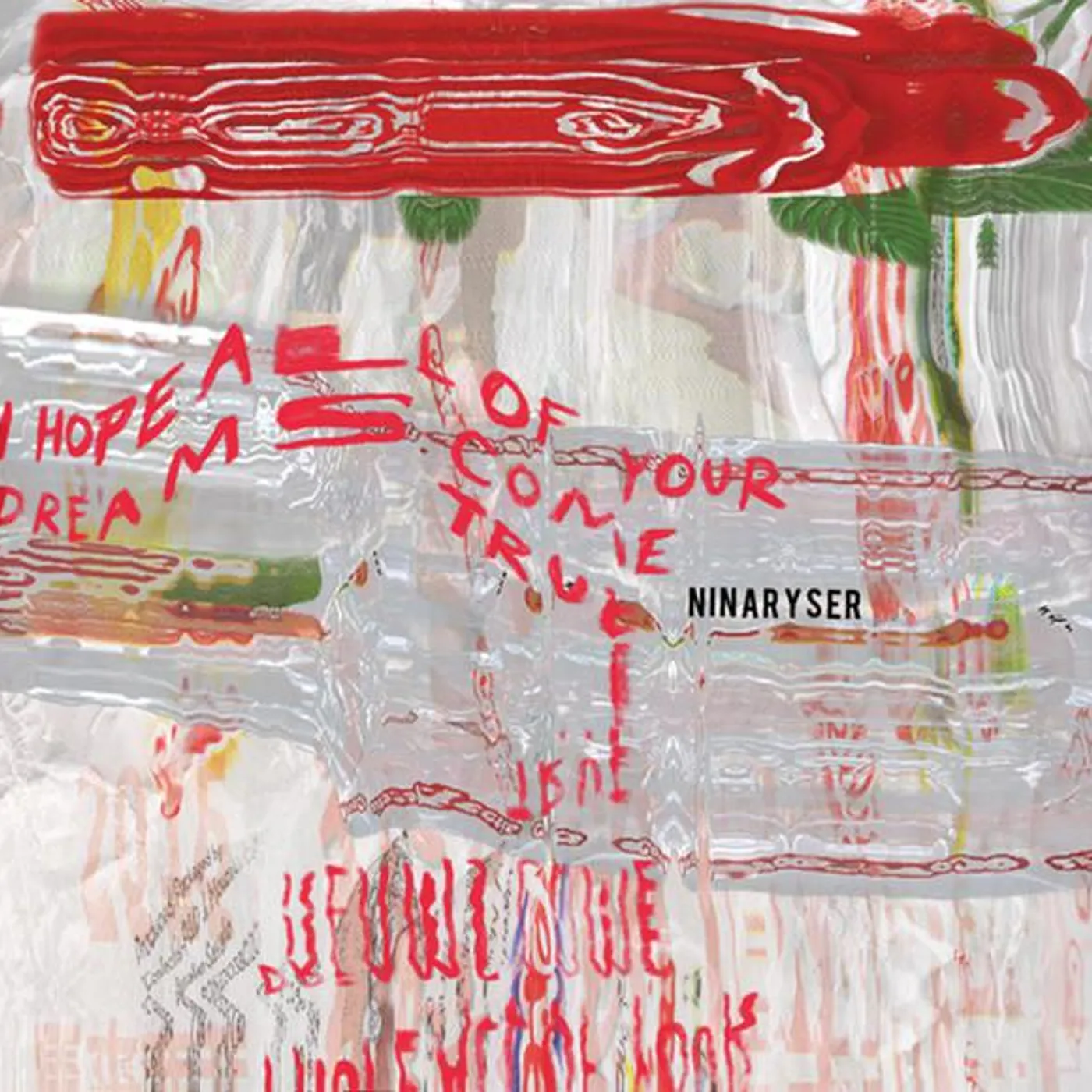 Nina Ryser I HOPE ALL YOUR DREAMS COME TRUE Vinyl Record