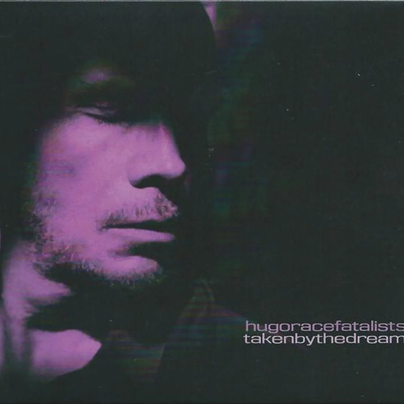 Hugo Race Fatalists Taken By The Dream Vinyl Record