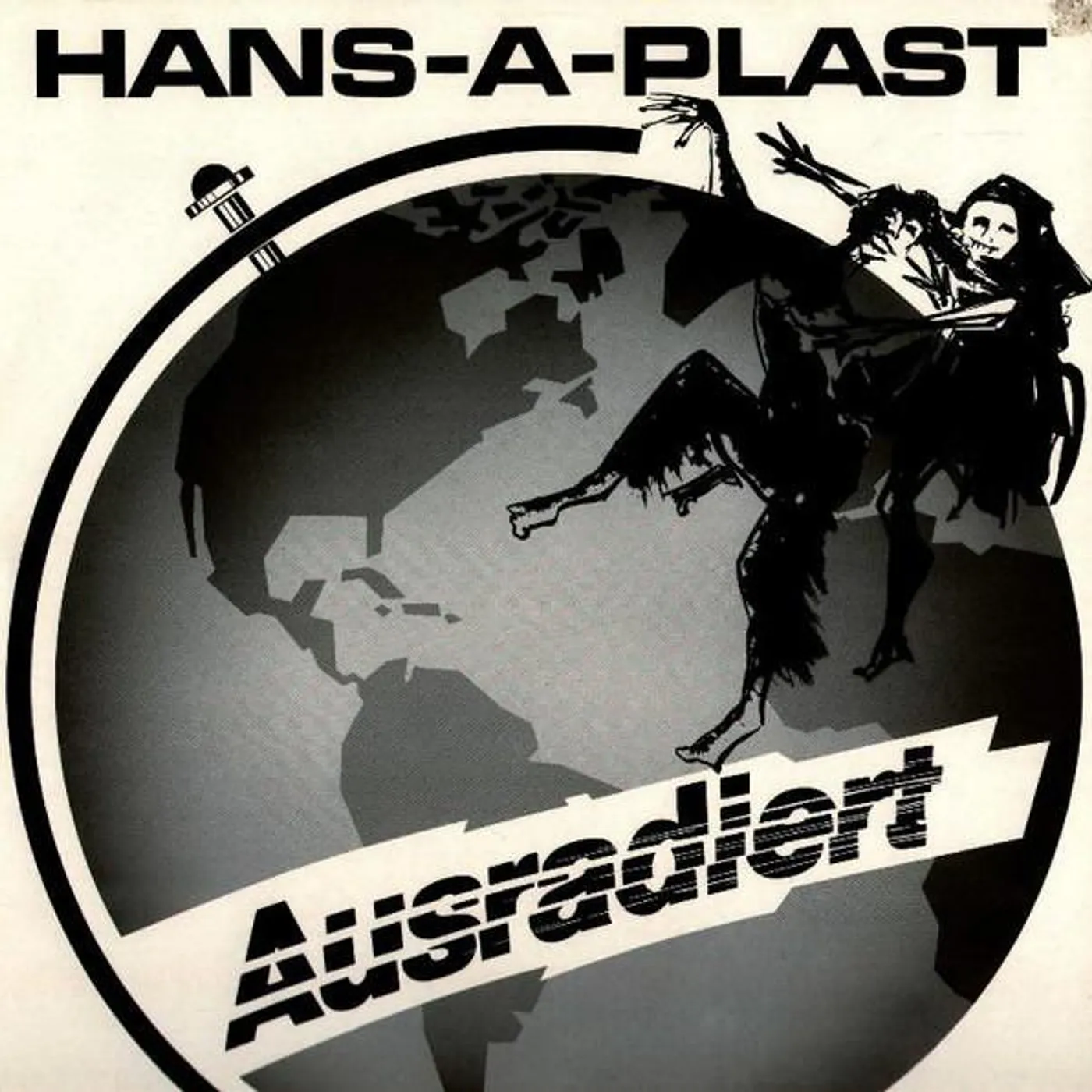 Hans-A-Plast AUSRADIERT Vinyl Record