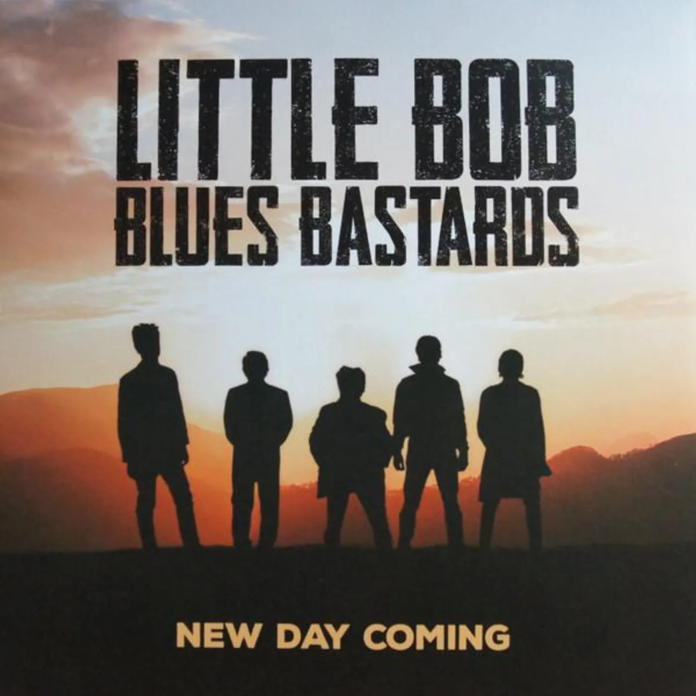 Little Bob Blues Bastards NEW DAY COMING CD