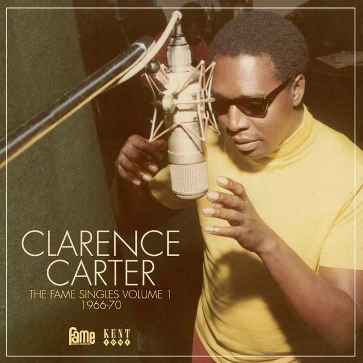 Clarence Carter FAME SINGLES VOL.1: 1966 - 1970 CD