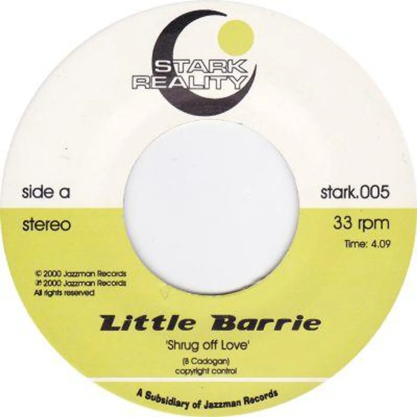 Little Barrie SHRUG OFF LOVE/REPLY ME Vinyl Record - UK Release