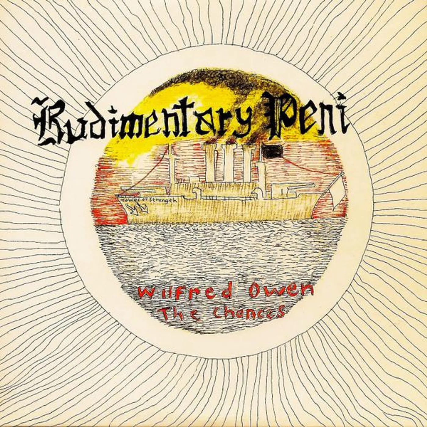 Rudimentary Peni WILFRED OWEN THE CHANCES Vinyl Record
