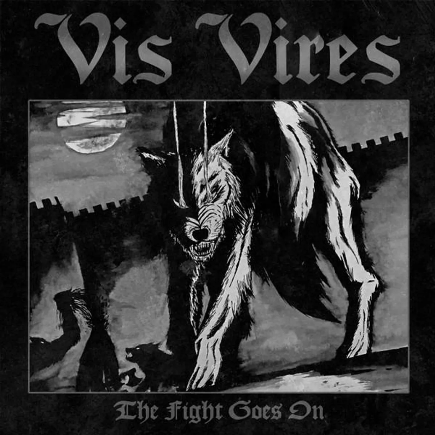 Vis Vires FIGHT GOES ON CD
