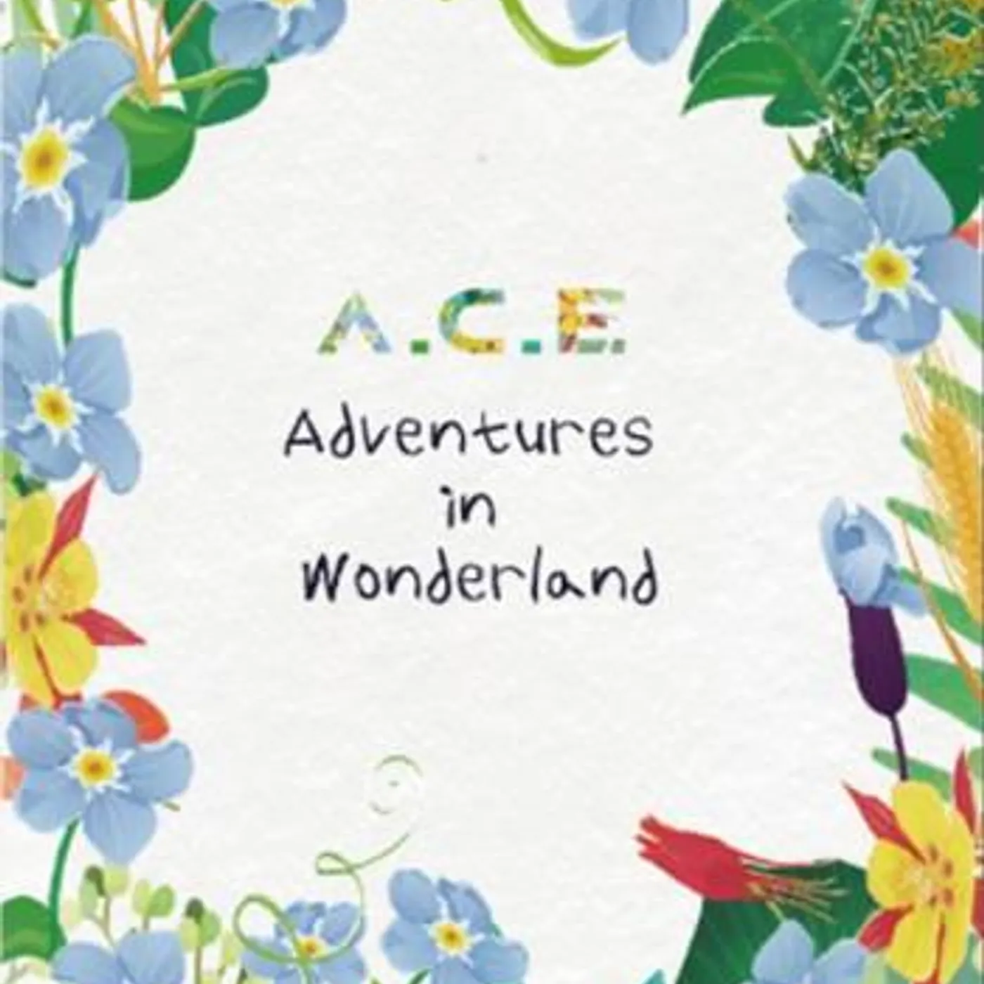 A.C.E ADVENTURES IN WONDERLAND (DAY VERSION) CD
