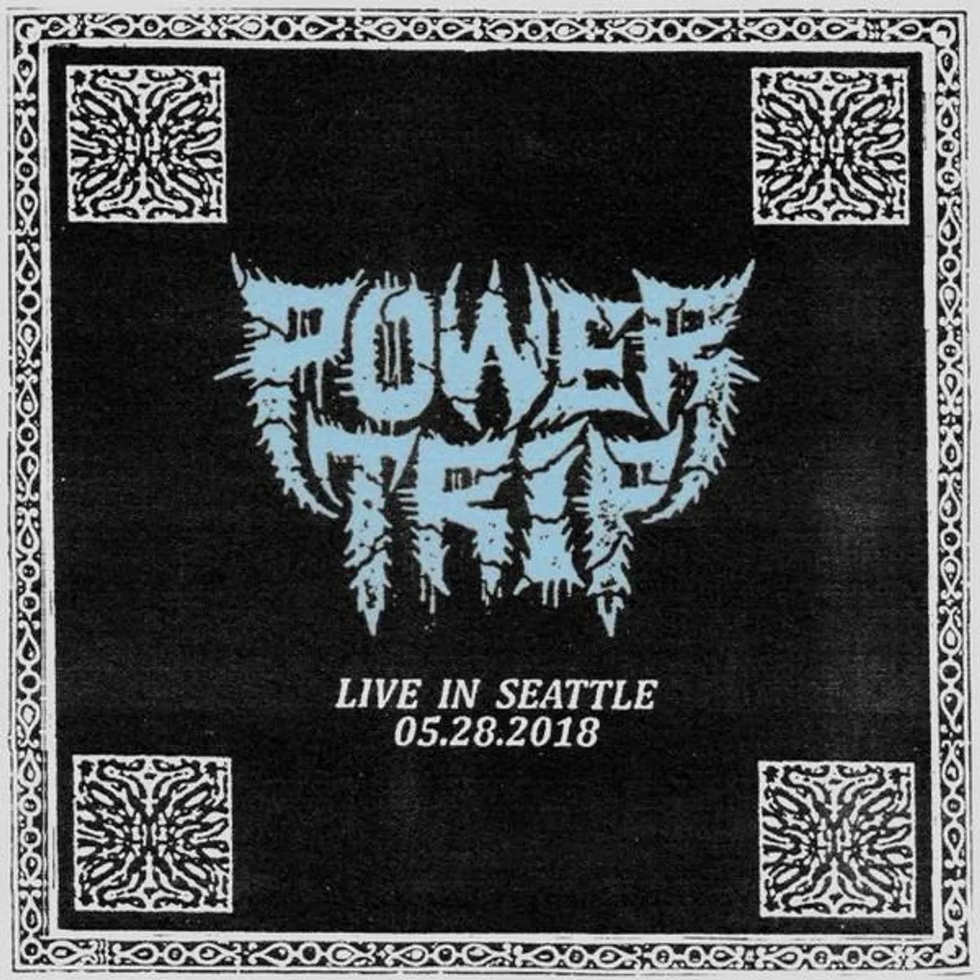 Power Trip LIVE IN SEATTLE 05.28.2018 Vinyl Record